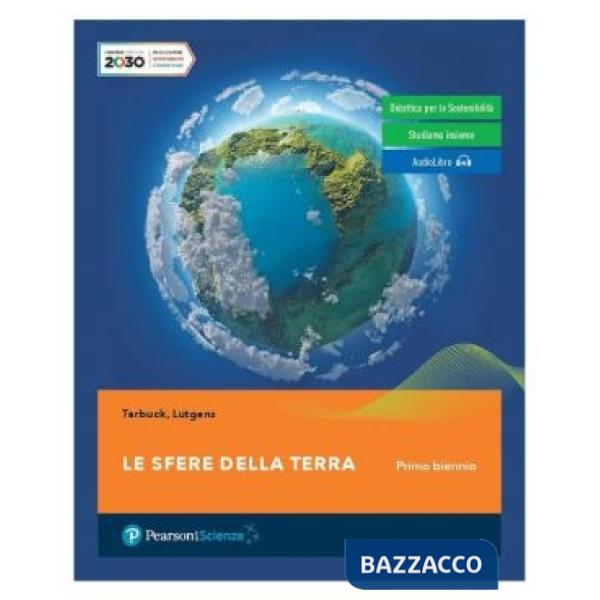 LE SFERE DELLA TERRA - PRIMO BIENNIO - (MODALITA' DIGITALE C)