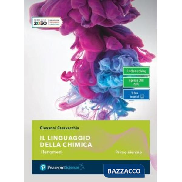 IL LINGUAGGIO DELLA CHIMICA - PRIMO BIENNIO (TIPO C)