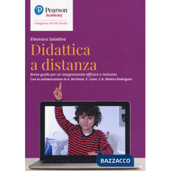 Didattica a distanza. Breve guida per un insegnamento efficace e inclusivo