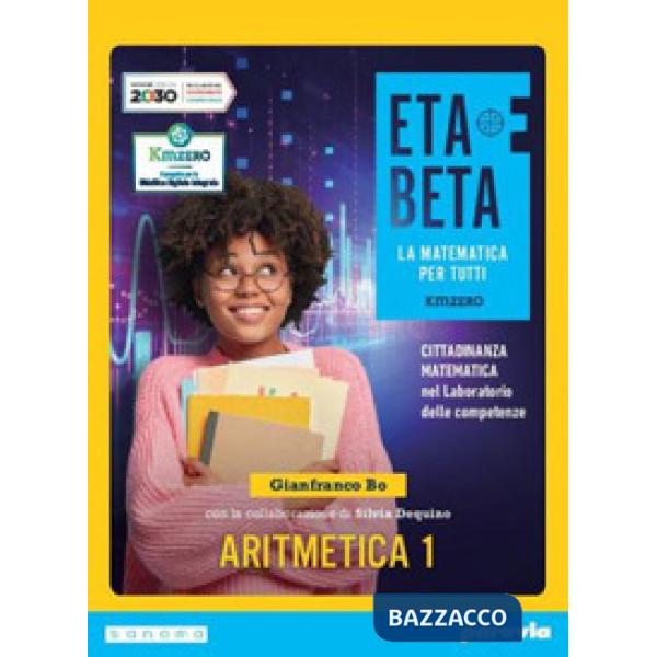 ETABETA - LA MATEMATICA PER TUTTI - EDIZIONE KMZERO - TEMATICA