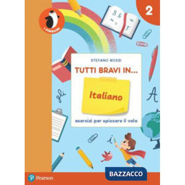 TUTTI BRAVI IN... ITALIANO 2 - IL QUADERNO