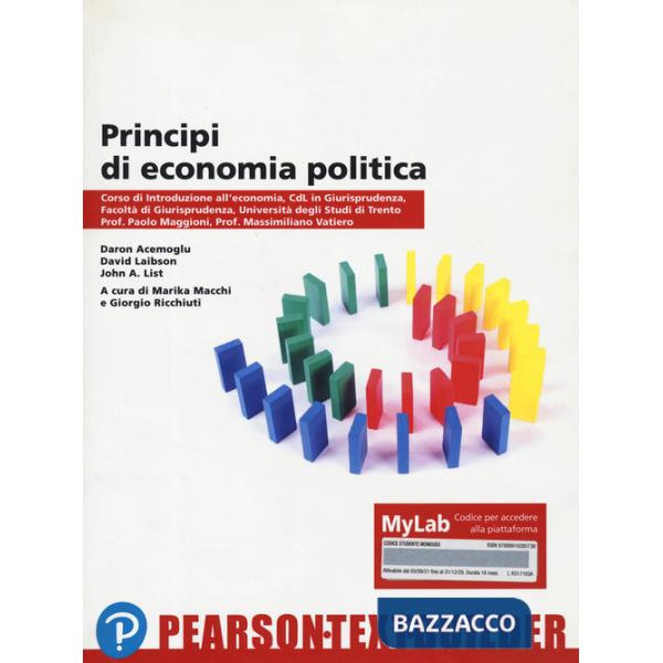 PRINCIPI DI ECONOMIA POLITICA TEORIA ED EVIDENZA EMPIRICA + MYLAB