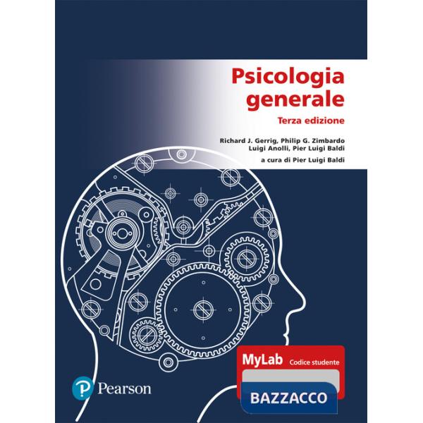 Psicologia generale. Ediz. Mylab. Con Contenuto digitale per download e accesso online