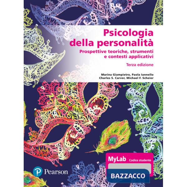 Psicologia della personalità. Prospettive teoriche, strumenti e contesti applicativi. Ediz. Mylab. Con Contenuto digitale per ac