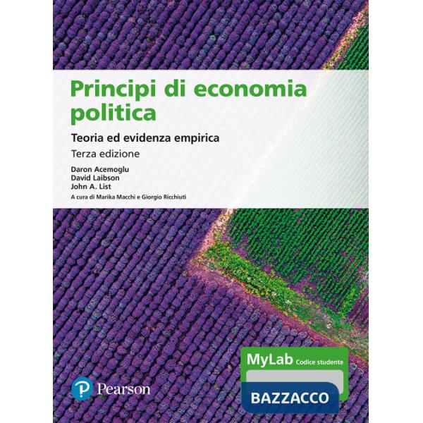 Principi di economia politica. Teoria ed evidenza empirica. Ediz. MyLab. Con Contenuto digitale per accesso online