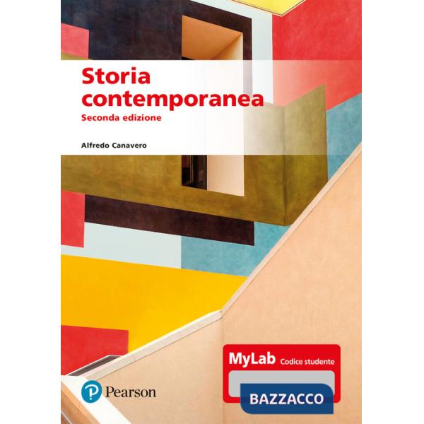 Storia contemporanea. Ediz. MyLab. Con Contenuto digitale per accesso online