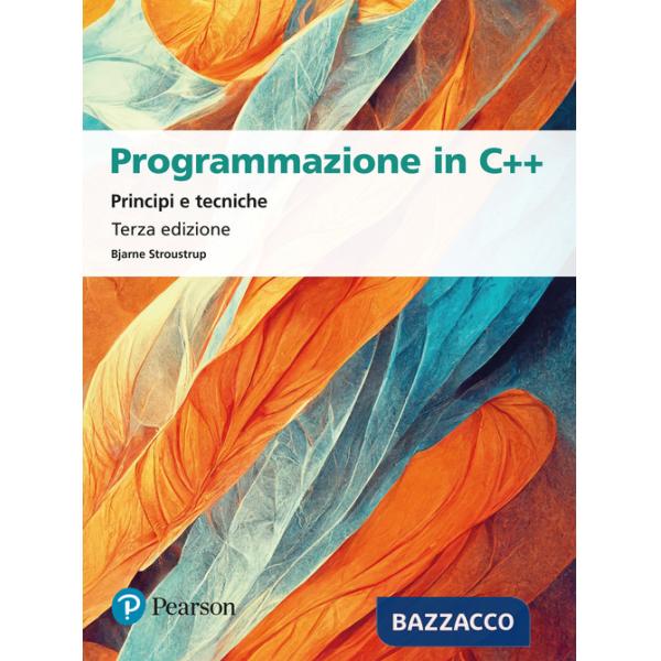 Programmazione in C++. Principi e tecniche