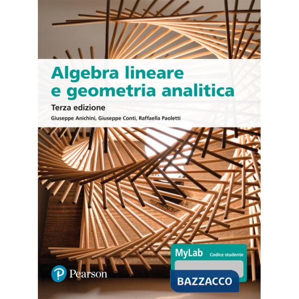 Algebra lineare e geometria analitica. Con Contenuto digitale per accesso online