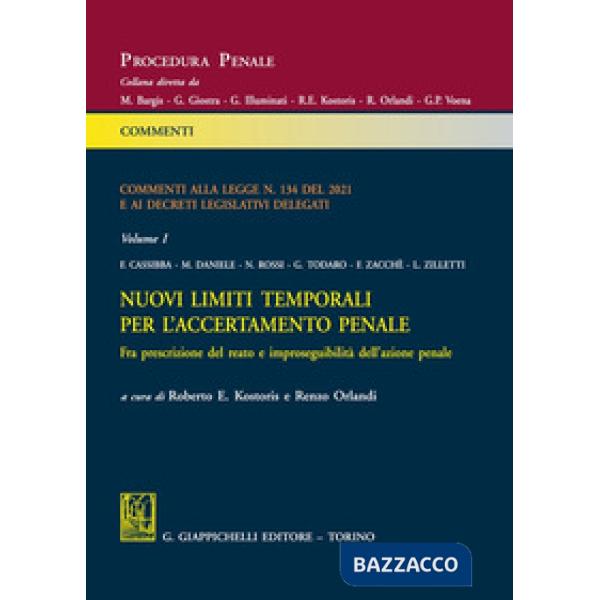 Commenti alla legge n. 134 del 2021 e ai decreti legislativi delegati