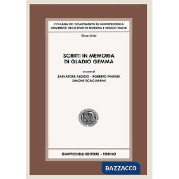 Scritti in memoria di Gladio Gemma