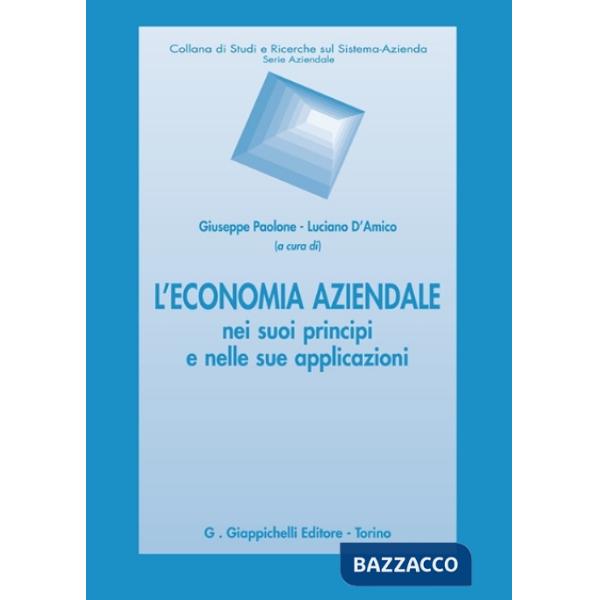 L'economia aziendale nei suoi principi e nelle sue applicazioni