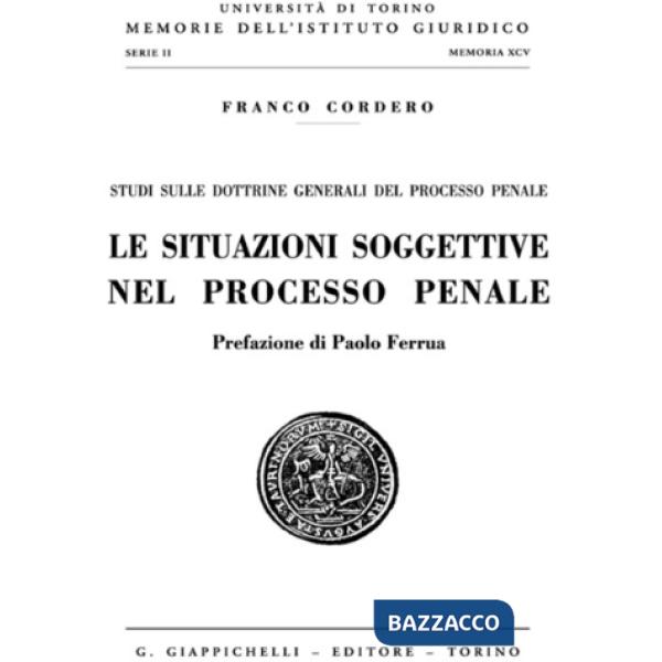 Le situazioni soggettive nel processo penale