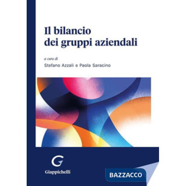 Il bilancio dei gruppi aziendali
