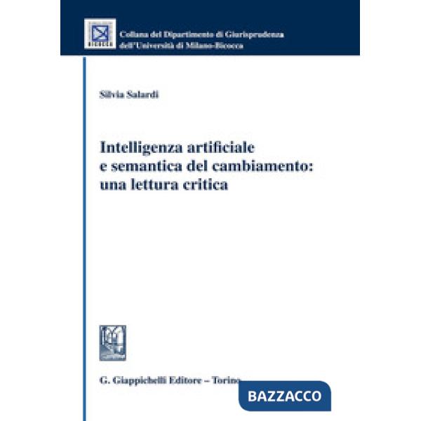 Intelligenza artificiale e semantica del cambiamento: una lettura critica