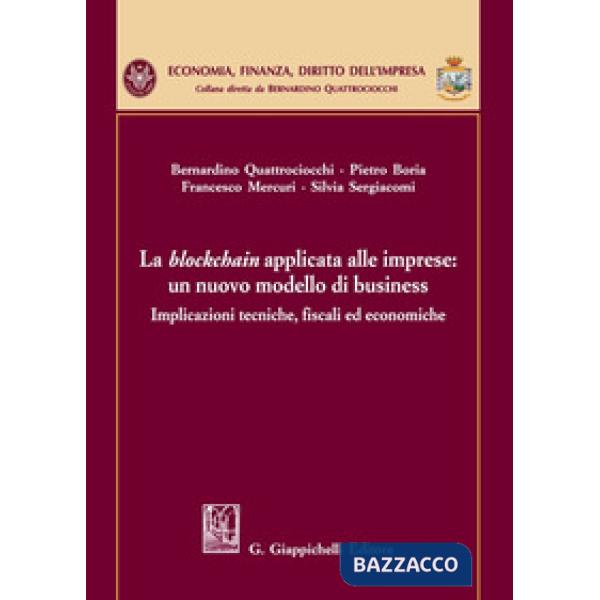 La blockchain applicata alle imprese: un nuovo modello di business