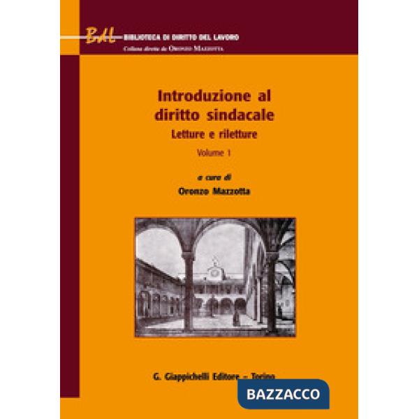 Introduzione al diritto sindacale. Letture e riletture