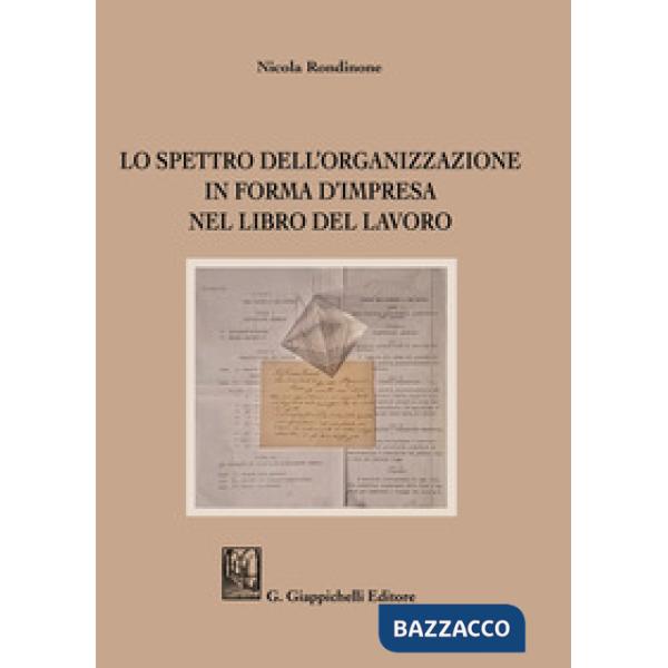 Lo spettro dell'organizzazione in forma d'impresa nel Libro del Lavoro