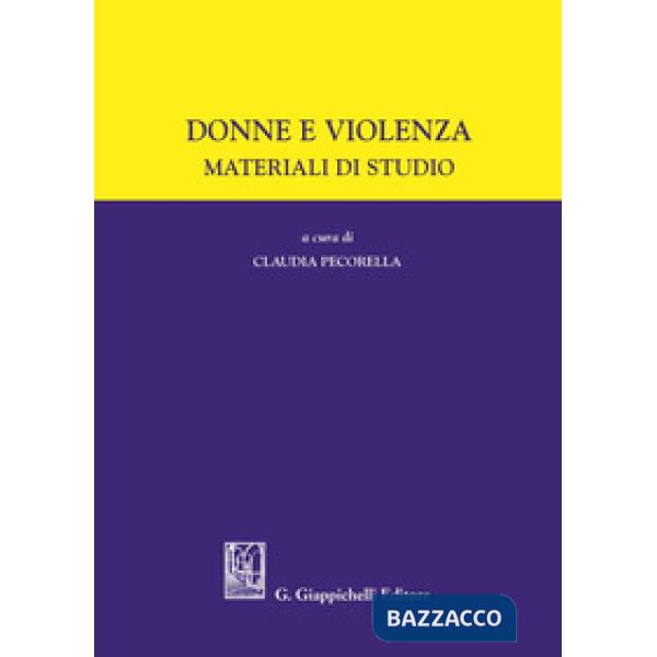 DONNE E VIOLENZA. MATERIALE DI STUDIO