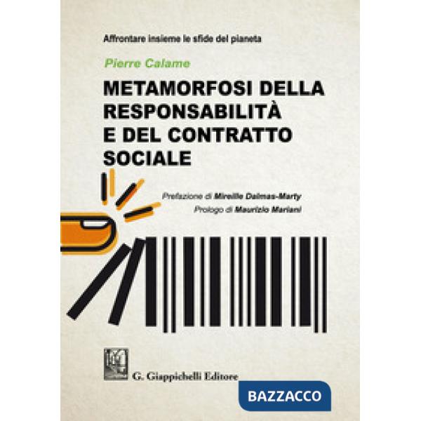 Metamorfosi della responsabilità e del contratto sociale