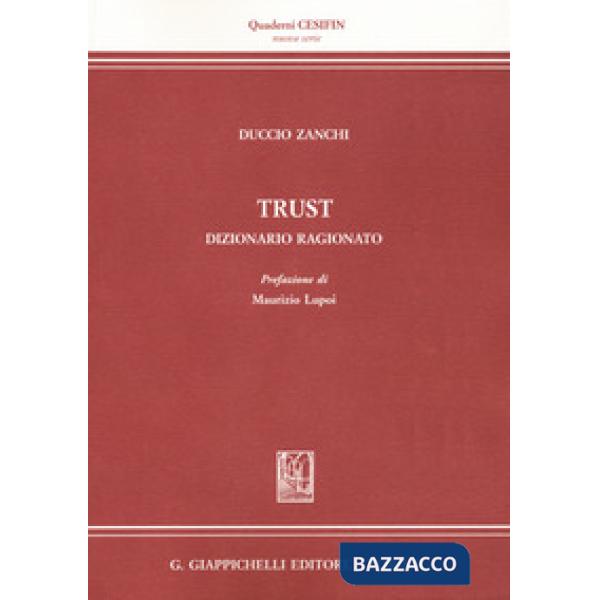 Trust. Dizionario ragionato