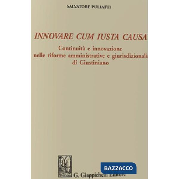 Innovare cum iusta causa
