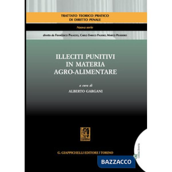 Illeciti punitivi in materia agro-alimentare