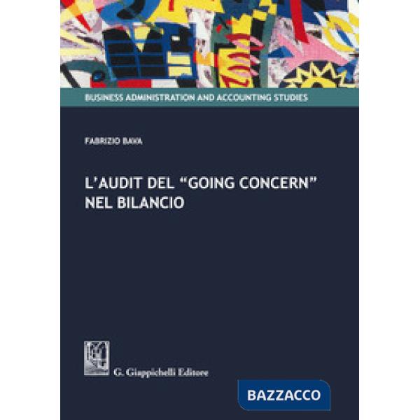 L'audit del «Going Concern» nel bilancio