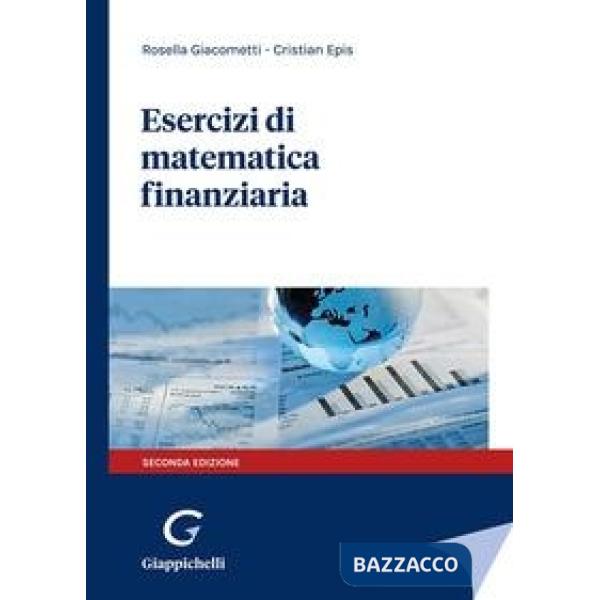 Esercizi di matematica finanziaria