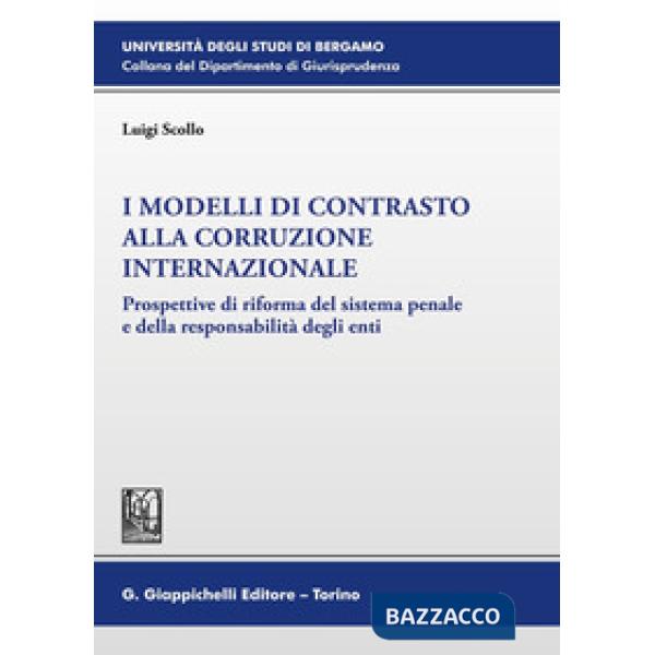 MODELLI CONTRASTO CORRUZIONE INTERNAZ.