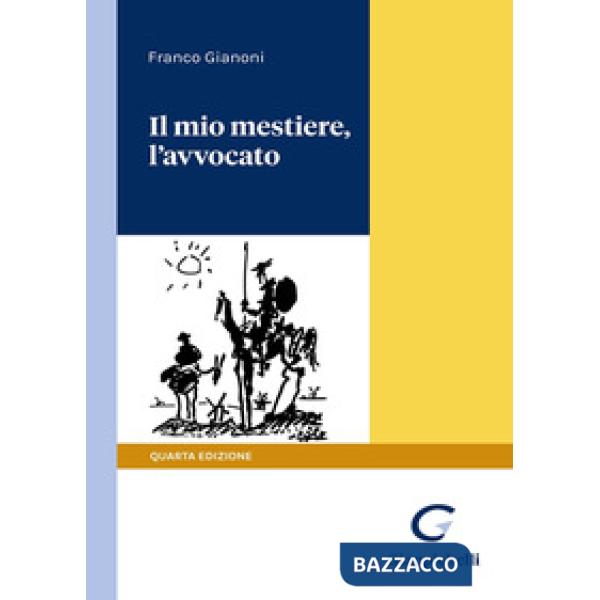 Il mio mestiere, l'avvocato