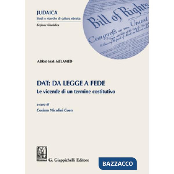 Dat: da legge a fede. Le vicende di un termine costitutivo
