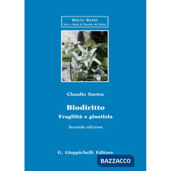 Biodiritto. Fragilità e giustizia