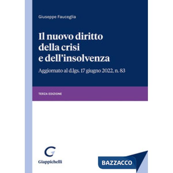 Il nuovo diritto della crisi e dell'insolvenza
