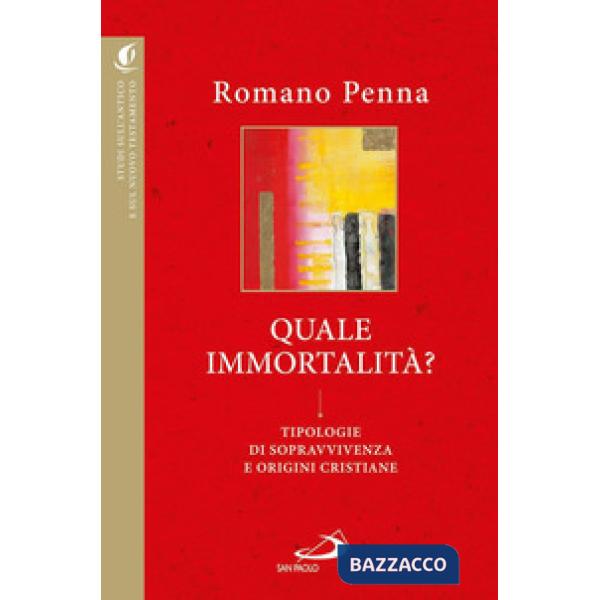 Quale immortalità? Tipologie di sopravvivenza e origini cristiane