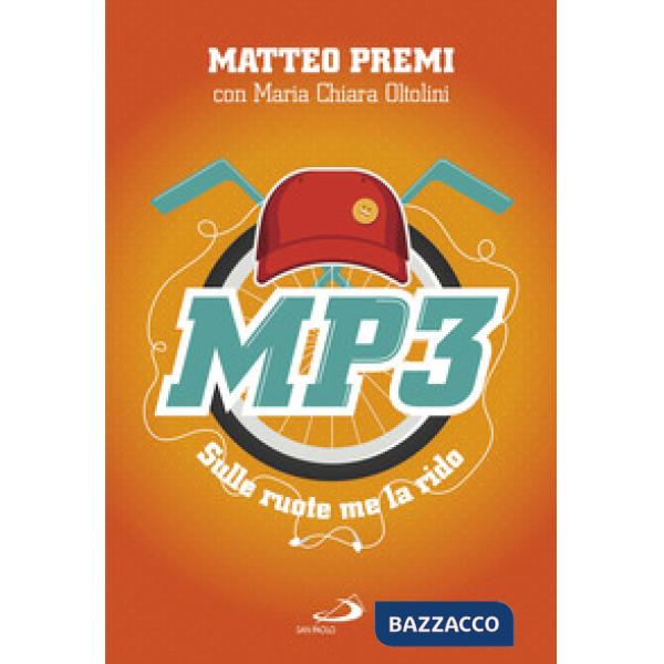 MP3. Sulle ruote me la rido