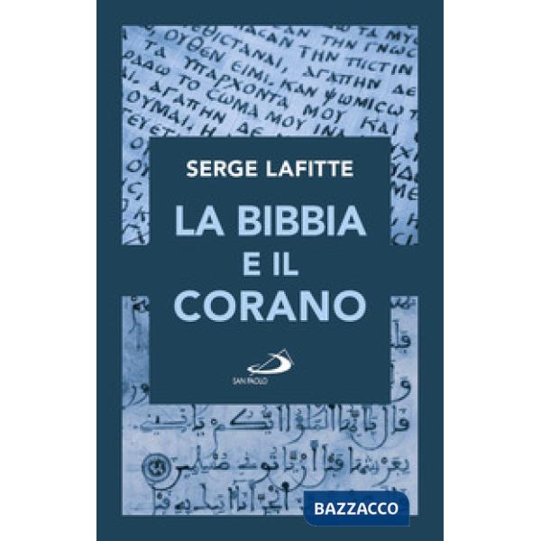 Bibbia e il Corano (La)