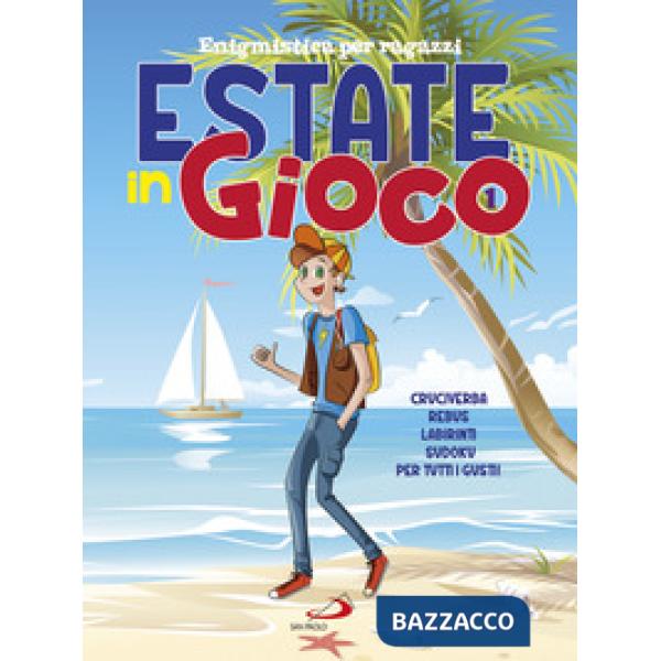 Estate in gioco. Enigmistica per ragazzi