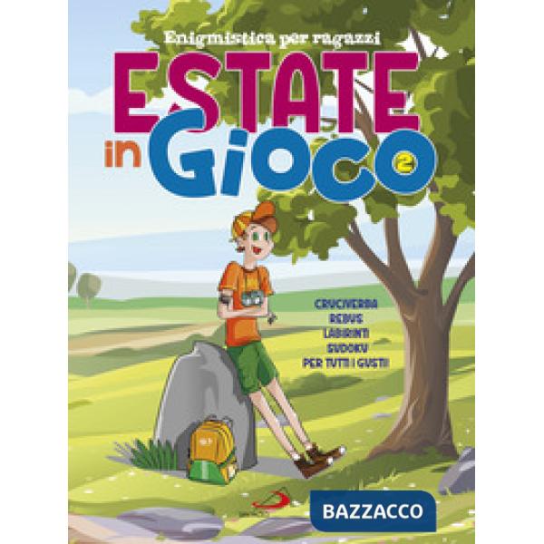 Estate in gioco. Enigmistica per ragazzi