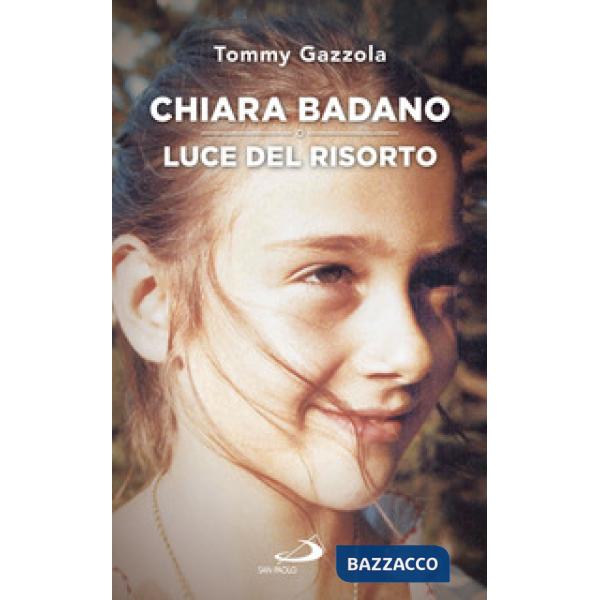 Chiara Badano, luce del risorto