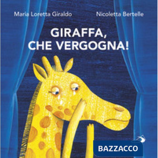 Giraffa, che vergogna!