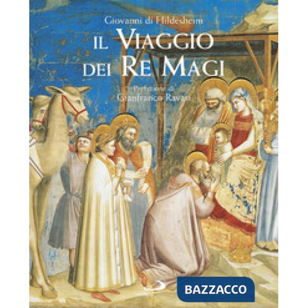 Viaggio dei Re Magi (Il)