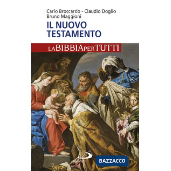 Nuovo Testamento. La Bibbia per tutti (Il)