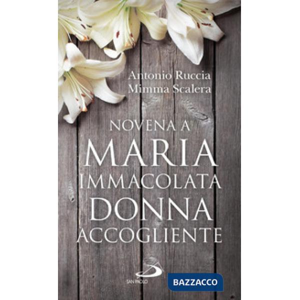 Novena a Maria Immacolata donna accogliente