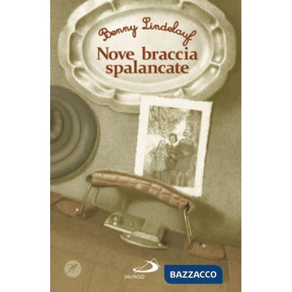 Nove braccia spalancate