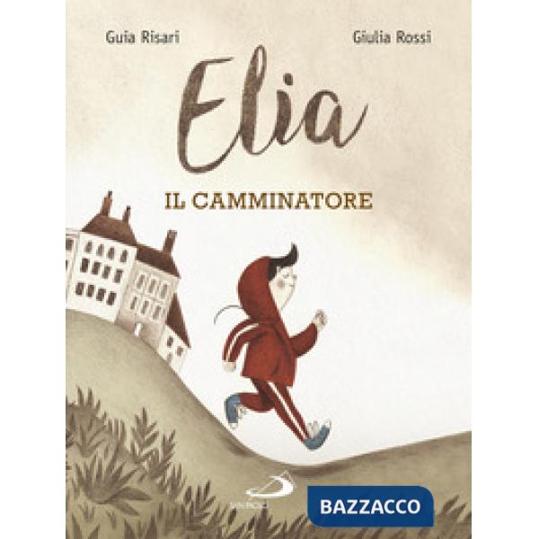 Elia il camminatore