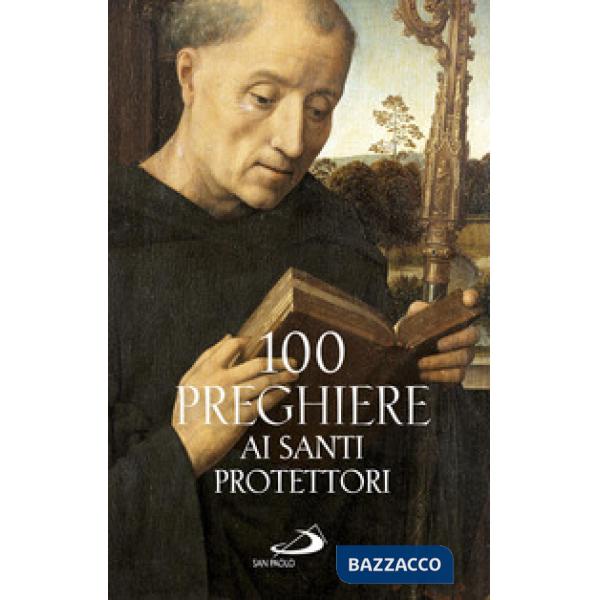 100 preghiere ai santi protettori