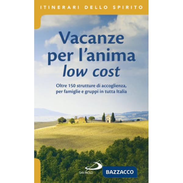 Vacanze per l'anima low cost