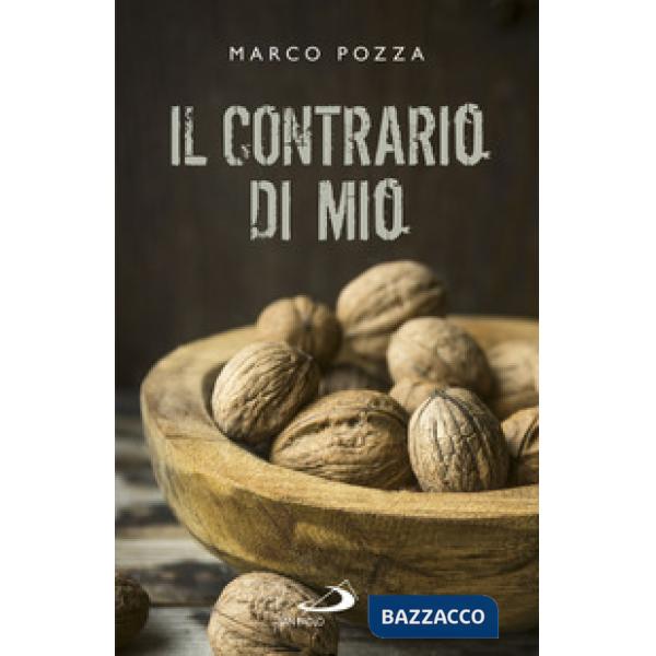 Contrario di mio. Sfumature randagie sul Padre nostro (Il)