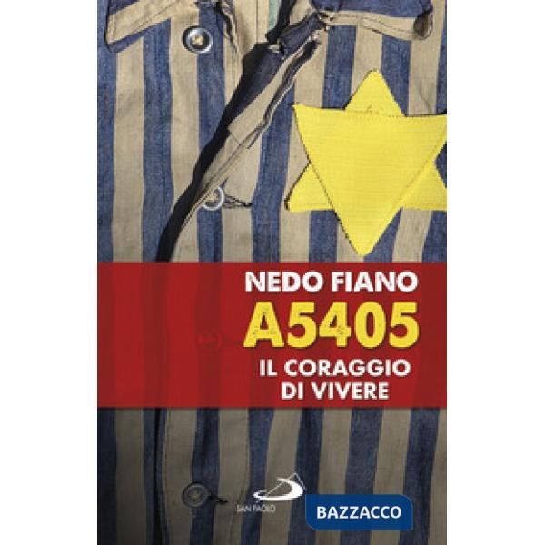 A5405. Il coraggio di vivere