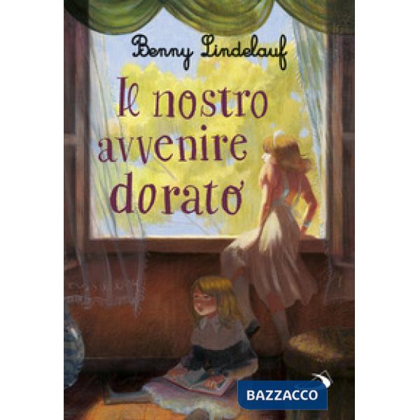 Nostro avvenire dorato (Il)